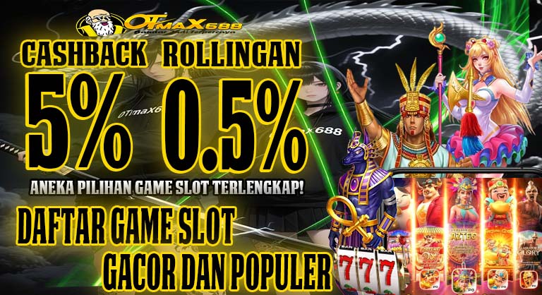 OTMax688 Games Slot Bonus New Member Terbesar